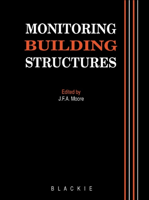 E-knjiga Monitoring Building Structures J.F.A. Moore
