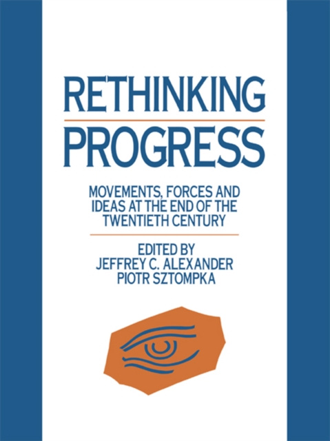 E-knjiga Rethinking Progress Jeffrey C. Alexander