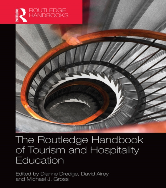 E-kniha Routledge Handbook of Tourism and Hospitality Education Dianne Dredge