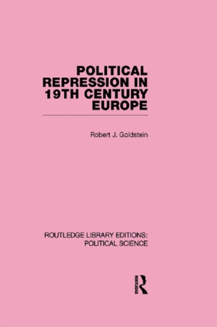 E-kniha Political Repression in 19th Century Europe Robert Justin Goldstein