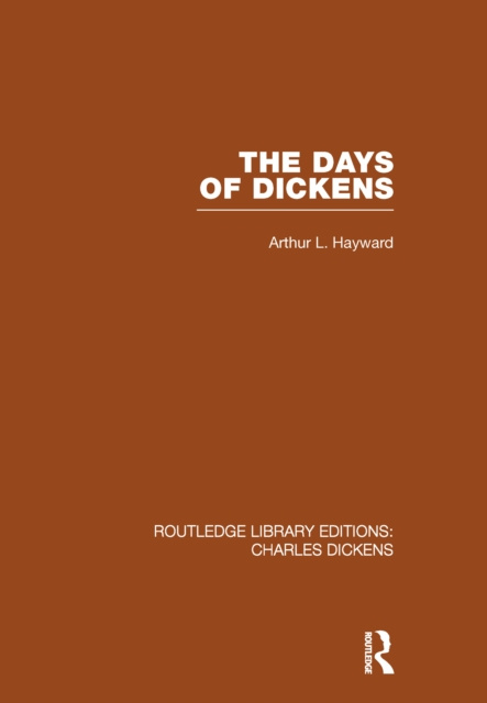 E-kniha Days of Dickens (RLE Dickens) Arthur L. Hayward