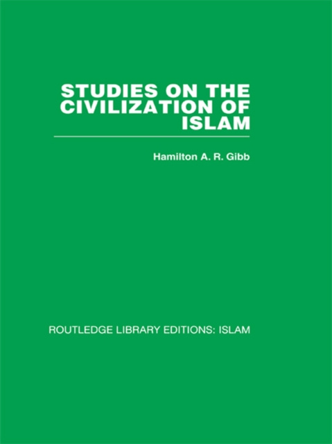 E-knjiga Studies on the Civilization of Islam H.A.R. Gibb