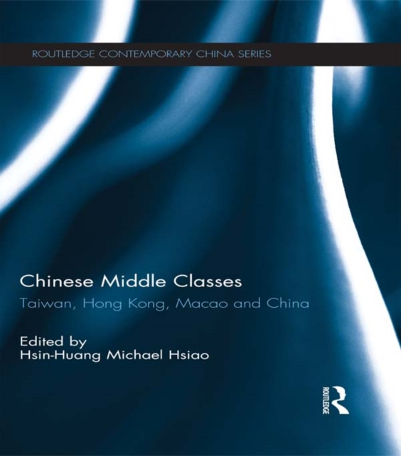 E-kniha Chinese Middle Classes Hsin-Huang Michael Hsiao