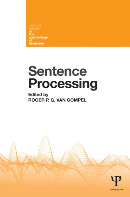 E-knjiga Sentence Processing Roger P. G. van Gompel