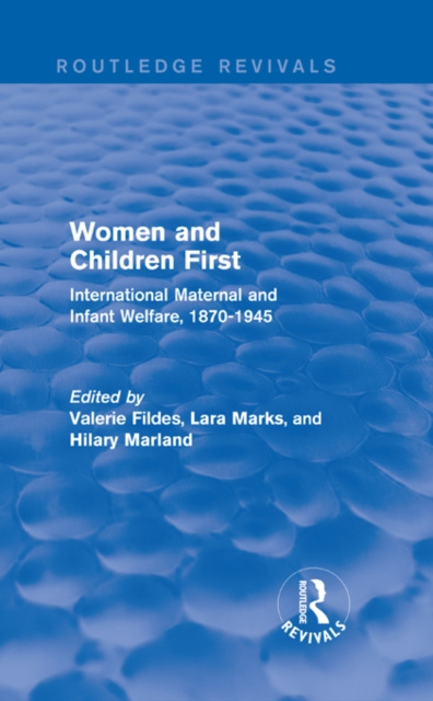 E-kniha Women and Children First (Routledge Revivals) Valerie Fildes