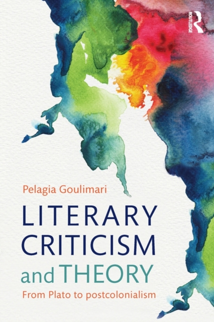 E-book Literary Criticism and Theory Pelagia Goulimari