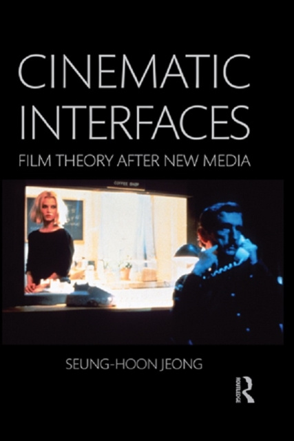 E-Book Cinematic Interfaces Seung-hoon Jeong