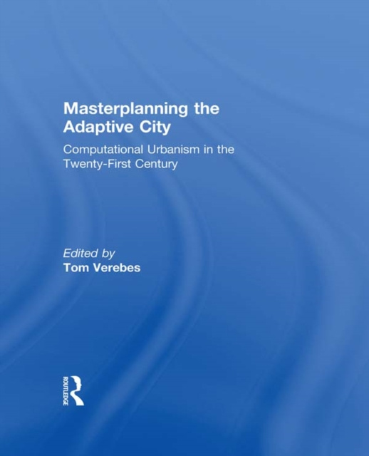 E-book Masterplanning the Adaptive City Tom Verebes