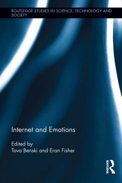 E-knjiga Internet and Emotions Tova Benski