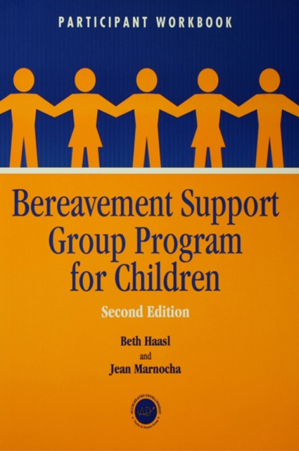 E-book Bereavement Support Group Program for Children Beth Haasl