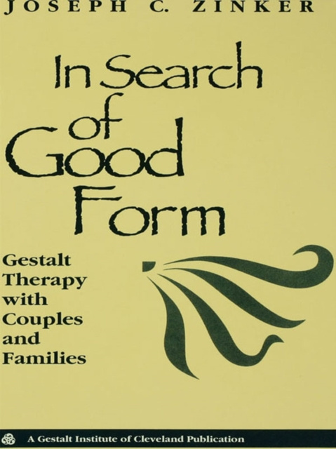 E-kniha In Search of Good Form Joseph C. Zinker