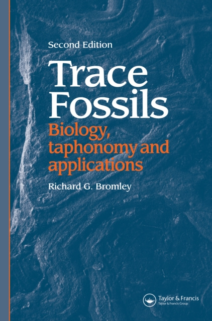 ebook Trace Fossils Bromley Richard G. (Geological Institute University of Copenhagen Denmark)