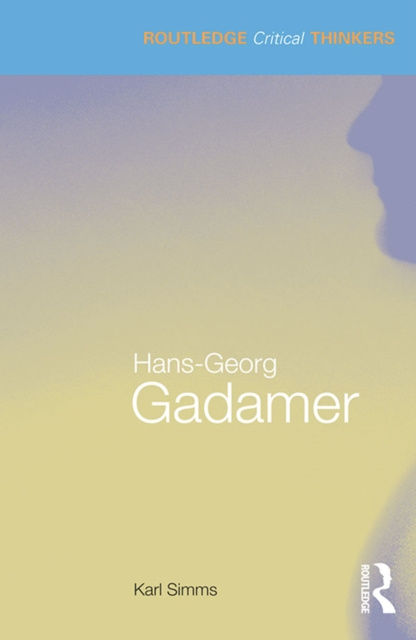 E-Book Hans-Georg Gadamer Karl Simms