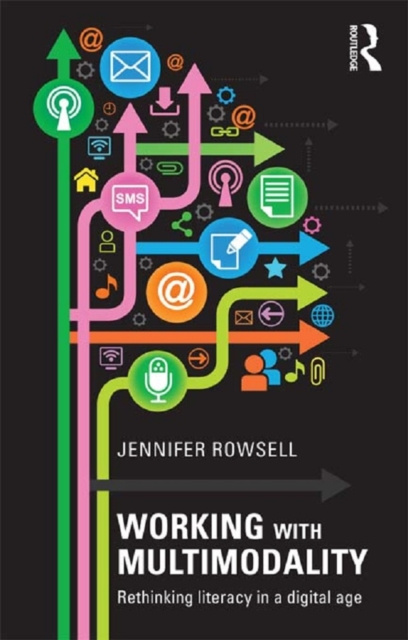 E-book Working with Multimodality Jennifer Rowsell