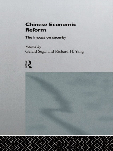 E-knjiga Chinese Economic Reform Gerald Segal