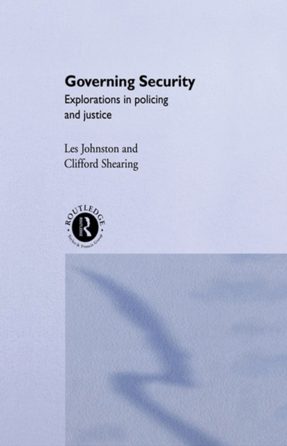 E-book Governing Security Clifford D. Shearing