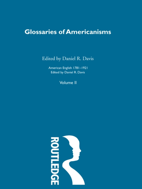 E-book Glossaries Of Americanisms Daniel R Davis