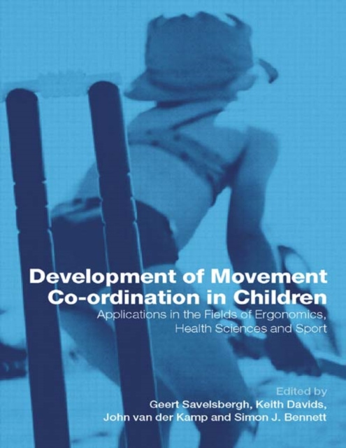 E-kniha Development of Movement Coordination in Children Geert Savelsbergh