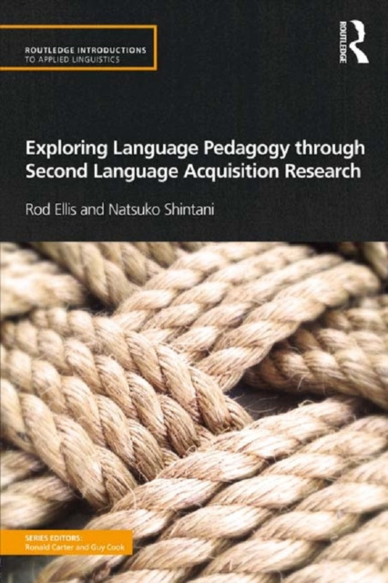 E-book Exploring Language Pedagogy through Second Language Acquisition Research Rod Ellis