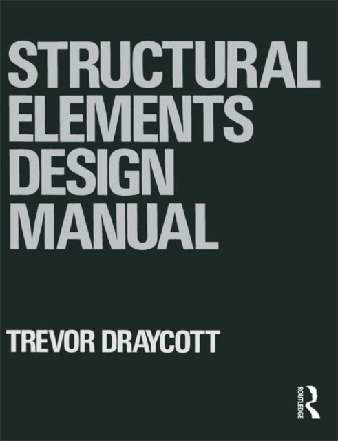E-book Structural Elements Design Manual Trevor Draycott
