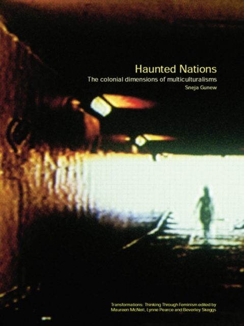 E-book Haunted Nations Sneja Gunew