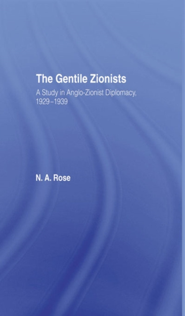 E-book Gentile Zionists N.A. Rose