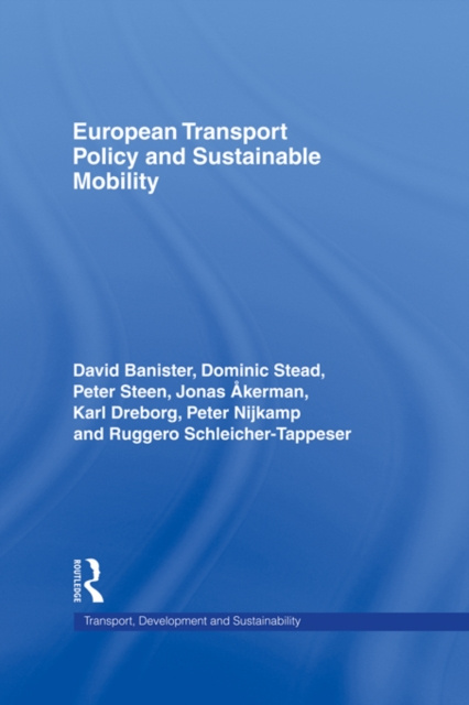 E-kniha European Transport Policy and Sustainable Mobility Jonas Akerman