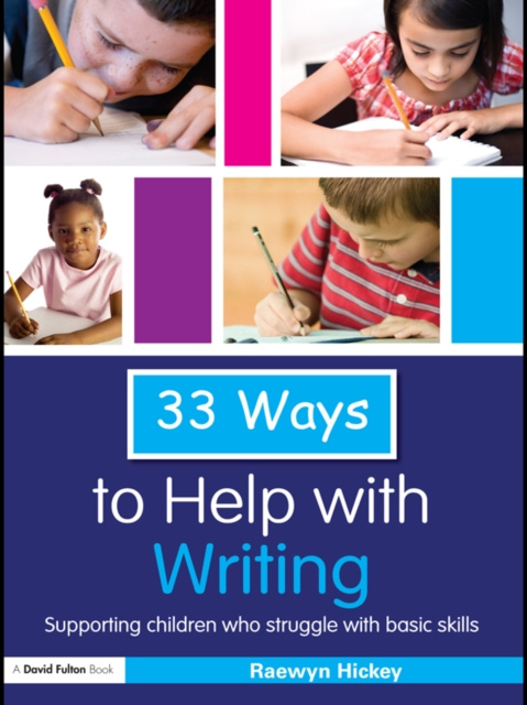 E-book 33 Ways to Help with Writing Raewyn Hickey