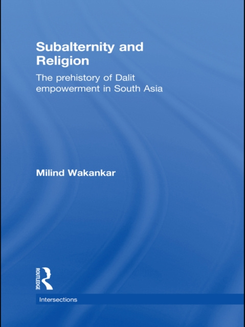 E-book Subalternity and Religion Milind Wakankar