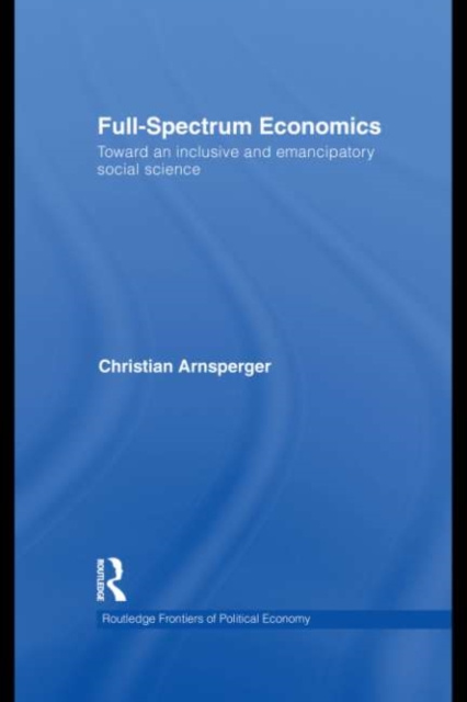 E-book Full-Spectrum Economics Christian Arnsperger