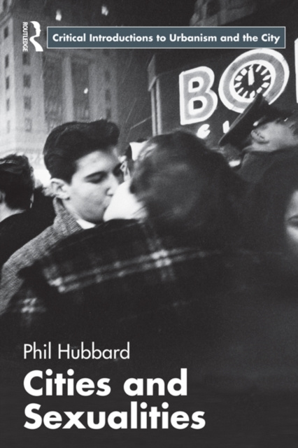 E-book Cities and Sexualities Phil Hubbard
