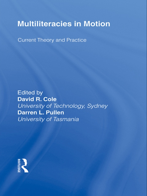 E-knjiga Multiliteracies in Motion David R. Cole
