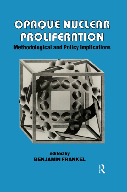 E-book Opaque Nuclear Proliferation Benjamin Frankel