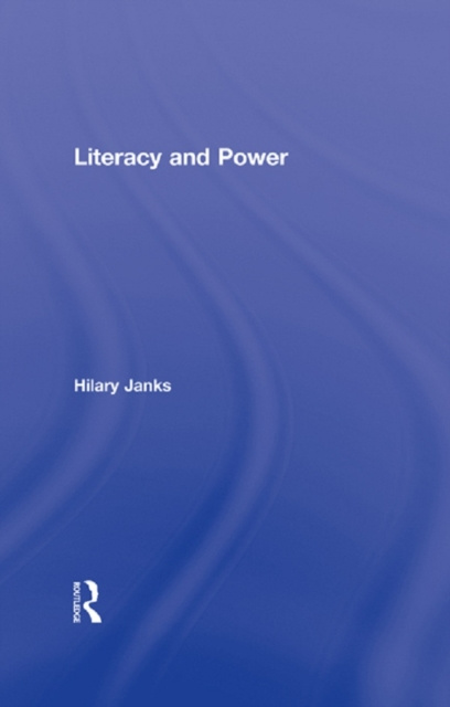 E-knjiga Literacy and Power Hilary Janks