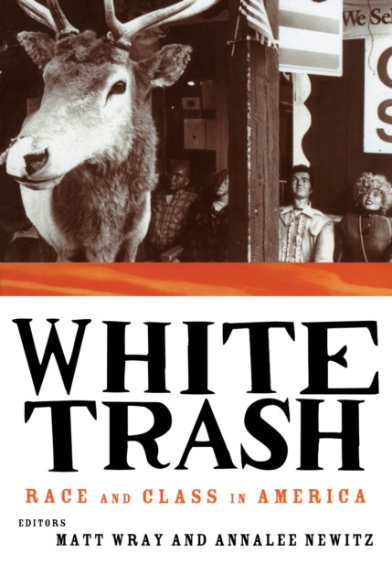 E-knjiga White Trash Annalee Newitz