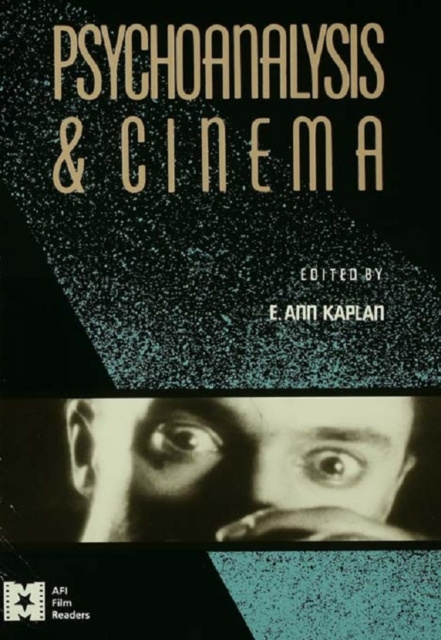 E-kniha Psychoanalysis and Cinema E. Ann Kaplan