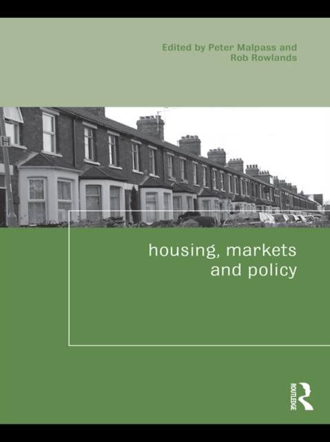 E-knjiga Housing, Markets and Policy Peter Malpass