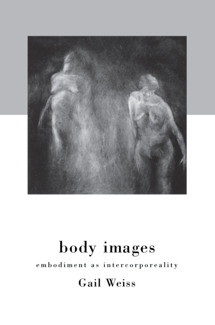 E-book Body Images Gail Weiss