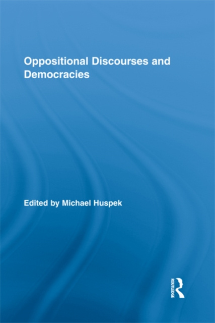 E-book Oppositional Discourses and Democracies Michael Huspek