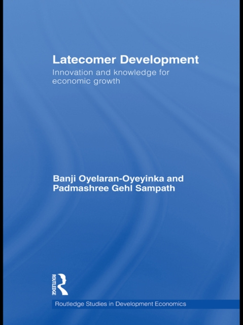 E-knjiga Latecomer Development Banji Oyelaran-Oyeyinka