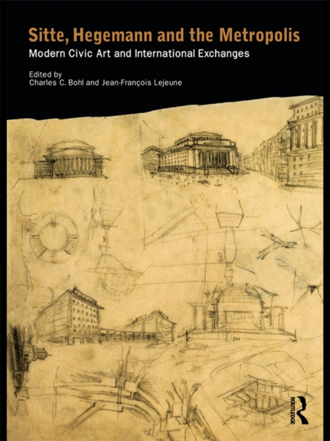 E-knjiga Sitte, Hegemann and the Metropolis Charles Bohl