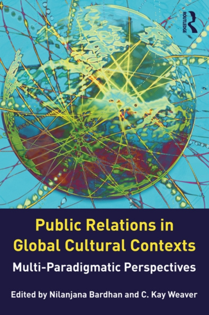 E-knjiga Public Relations in Global Cultural Contexts Nilanjana Bardhan