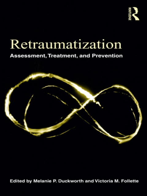 E-book Retraumatization Melanie P. Duckworth