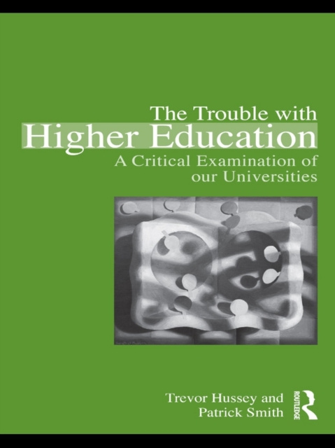 E-kniha Trouble with Higher Education Trevor Hussey