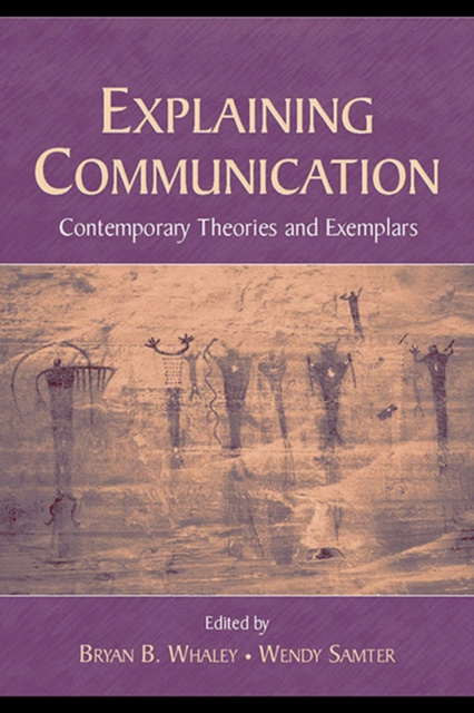 E-book Explaining Communication Bryan B. Whaley