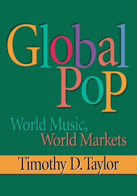 E-knjiga Global Pop Timothy D Taylor