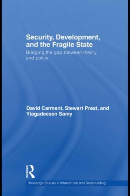 E-book Security, Development and the Fragile State David Carment
