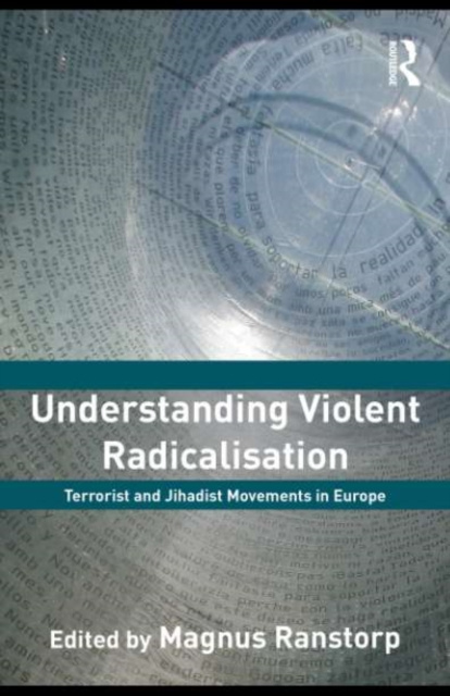 E-book Understanding Violent Radicalisation Magnus Ranstorp