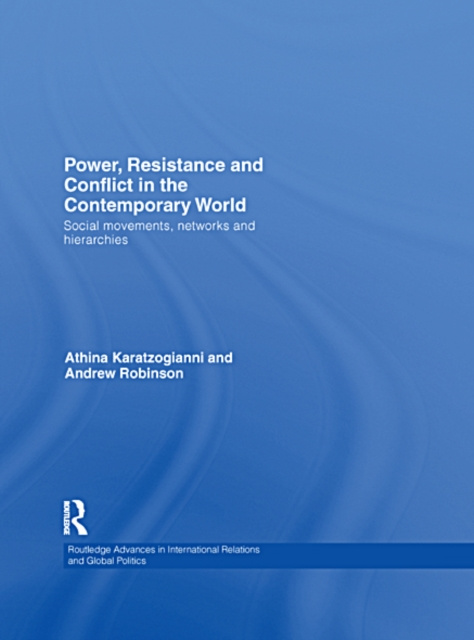 E-kniha Power, Resistance and Conflict in the Contemporary World Athina Karatzogianni