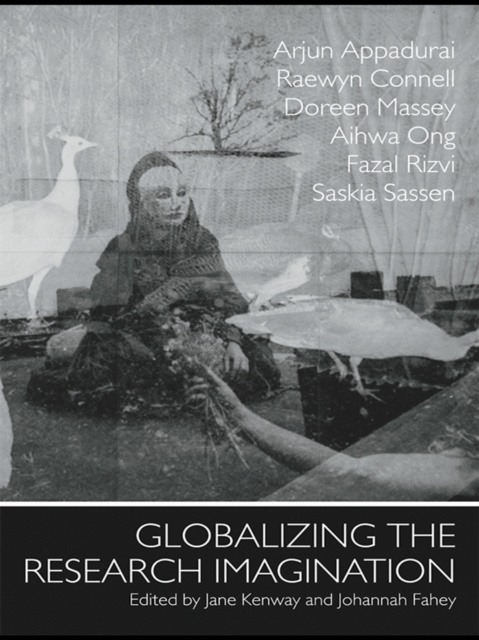 E-book Globalizing the Research Imagination Jane Kenway